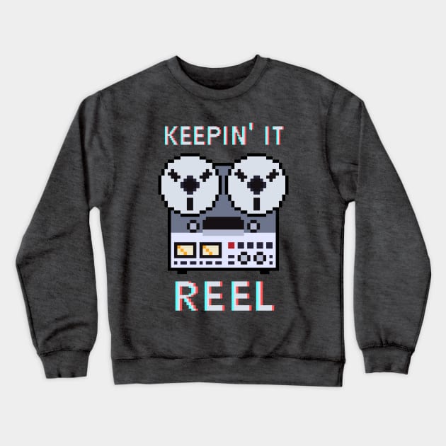 Keepin' it Reel-to-Reel Crewneck Sweatshirt by colbinius